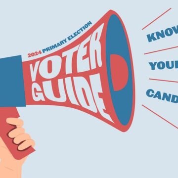 2024 Primary Voter Guide: Meet Over 100 Local Candidates and Their Stances